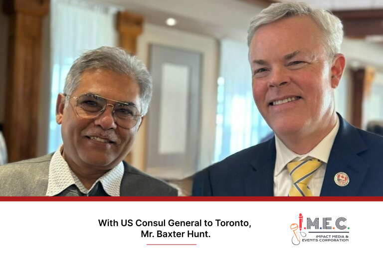 With US Consul General to Toronto,  Mr. Baxter Hunt.